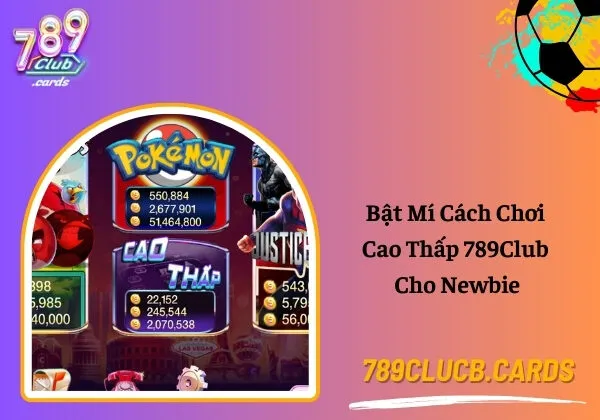 cao thấp 789Club