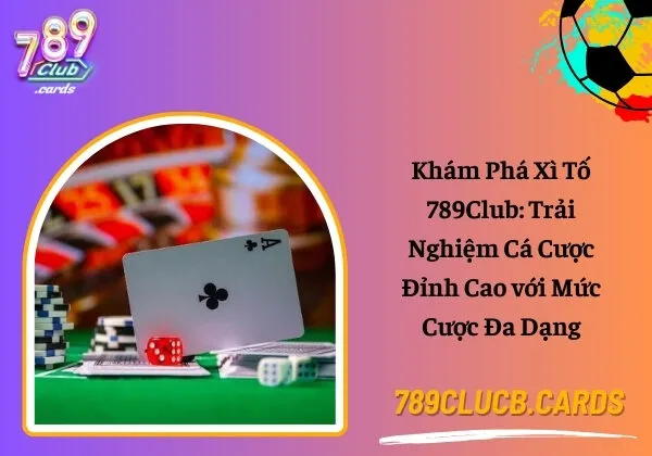 xì tố 789Club