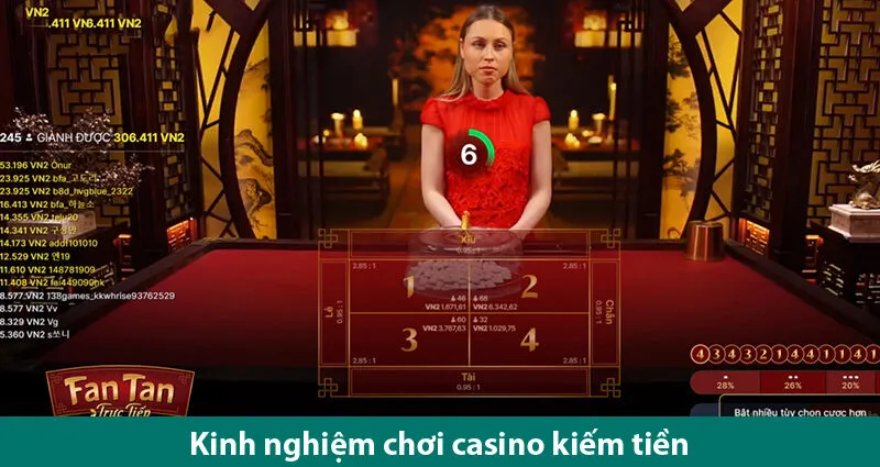Kinh nghiệm, mẹo chơi casino online kiếm tiền cực đã cho bet thủ